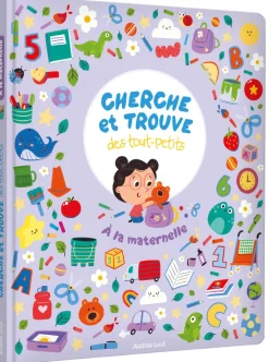 Cherche et trouve des tout-petits - À la maternelle