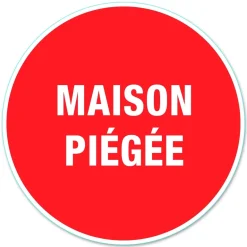 Disque de signalisation "Maison piégée" PVC adhésif