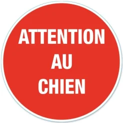 Disque de signalisation "Attention au chien" CHAPUIS