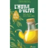 L'huile d'olive