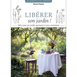 Libérer son jardin !