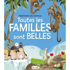Toutes les familles sont belles