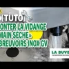 Vidange complète GV/BAÏKAL 230/MICHIGAN DUO LA BUVETTE